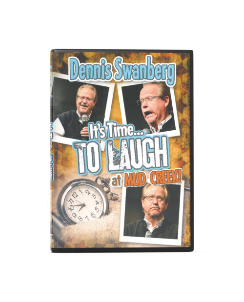 It's Time to Laugh at Mud Creek