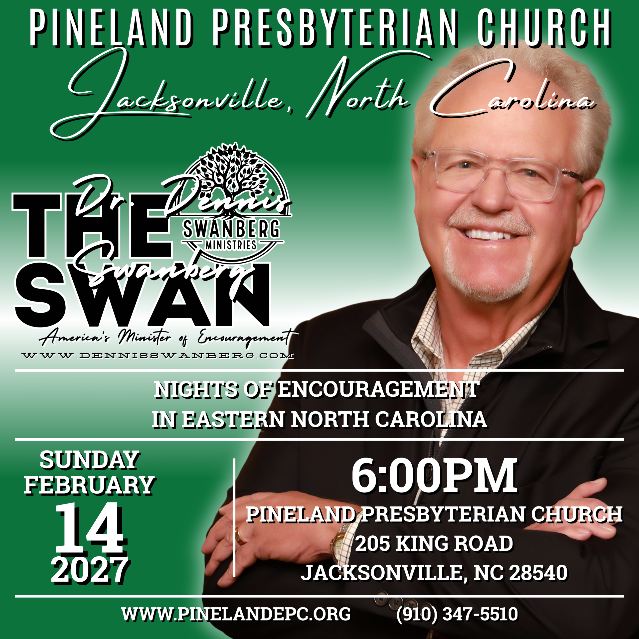 27.02.14 – Pineland Presbyterian Church – Jacksonville, NC Dennis Swanberg Pineland Presbyterian Church