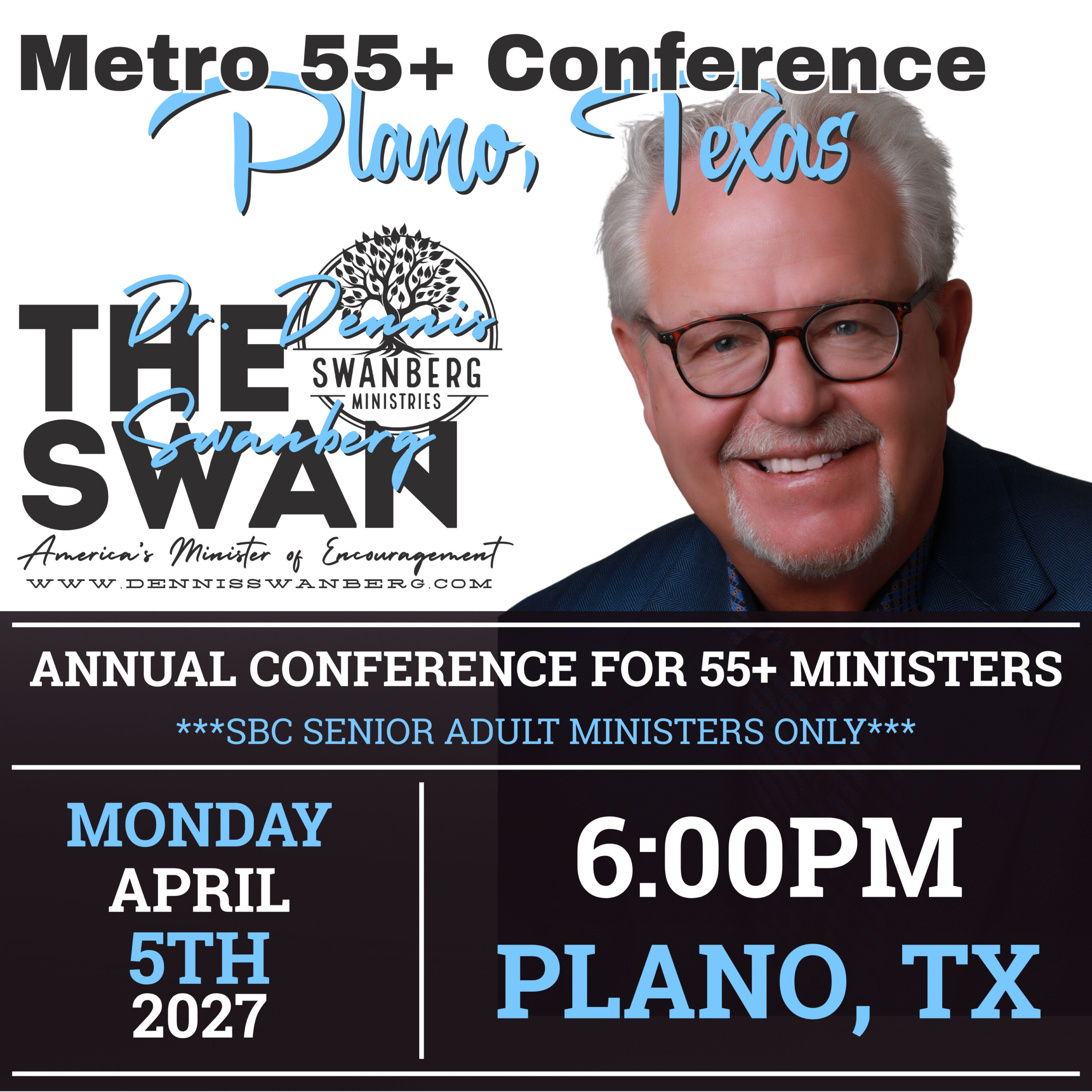 Dennis Swanberg Metro 55+ Conference