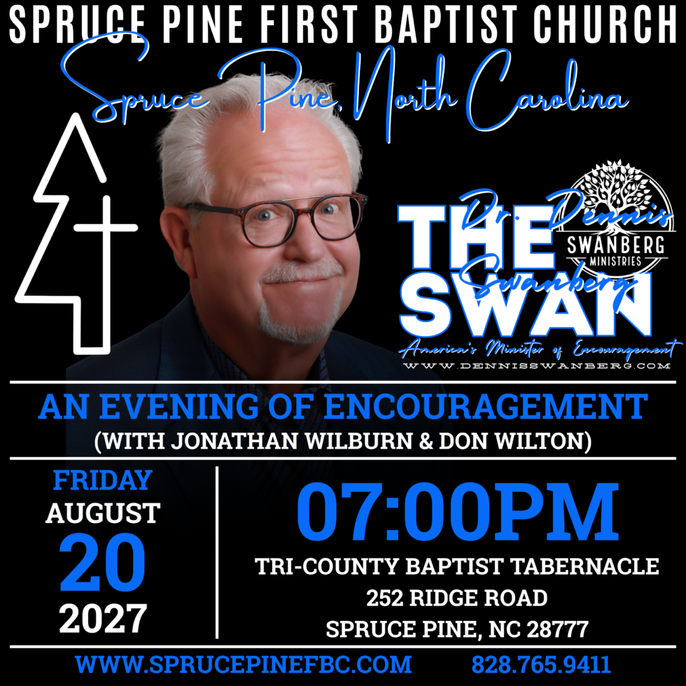 Dennis Swanberg Spruce Pine First Baptist